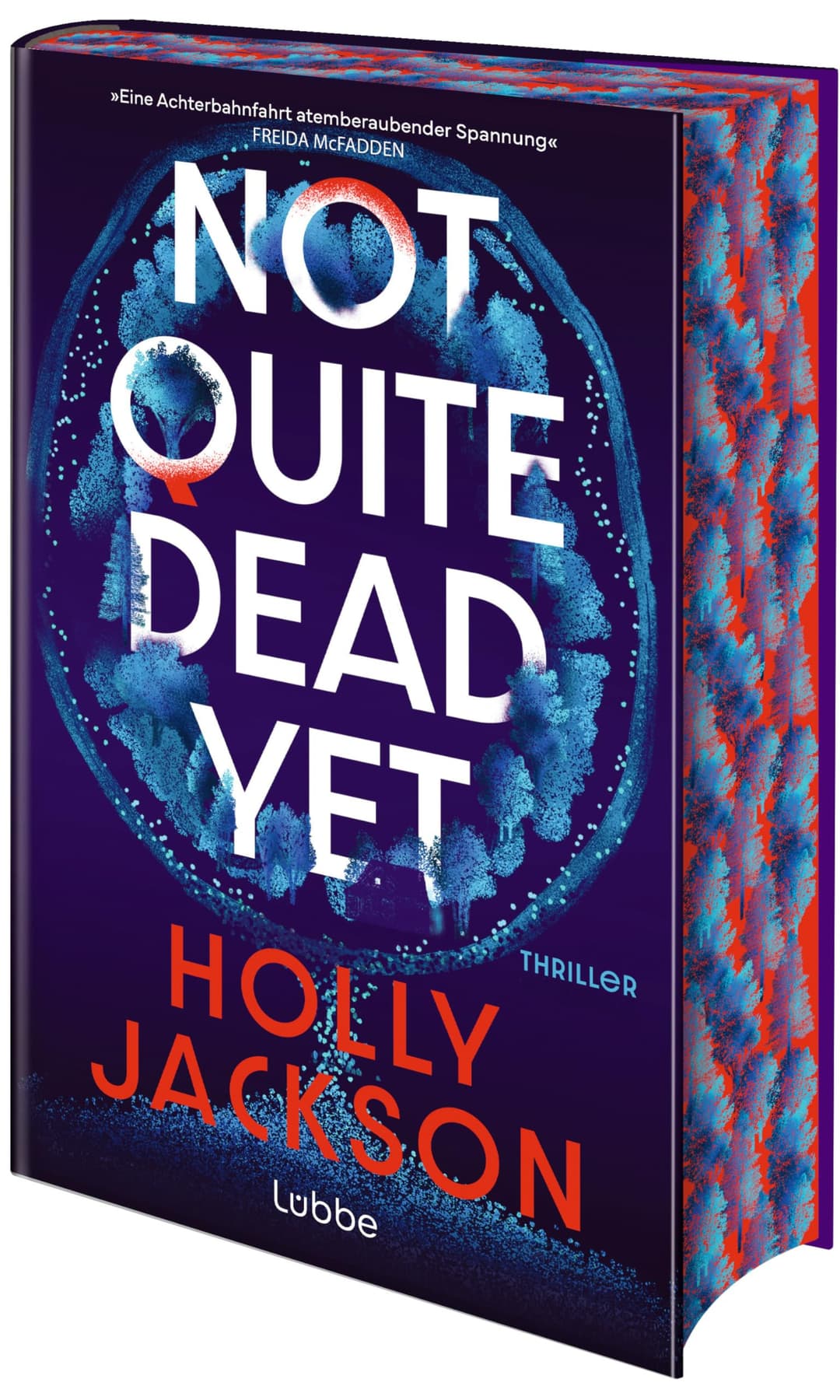 Couverture de Not quite dead yet: Thriller