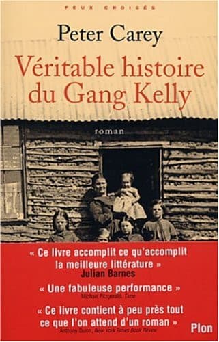 Couverture de Véritable histoire du gang Kelly