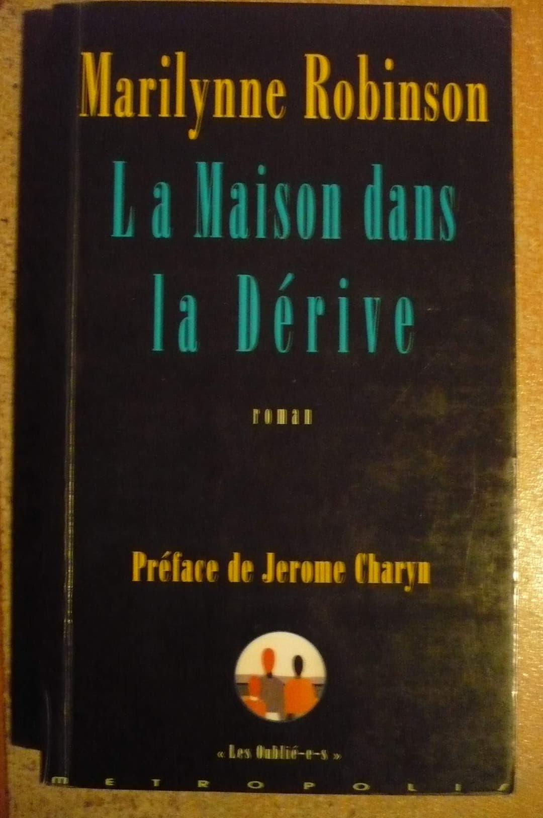 Couverture de La maison dans la dérive: roman