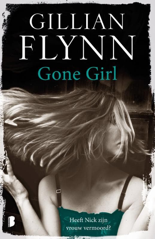 Couverture de Gone Girl: heeft Nick zijn vrouw vermoord?