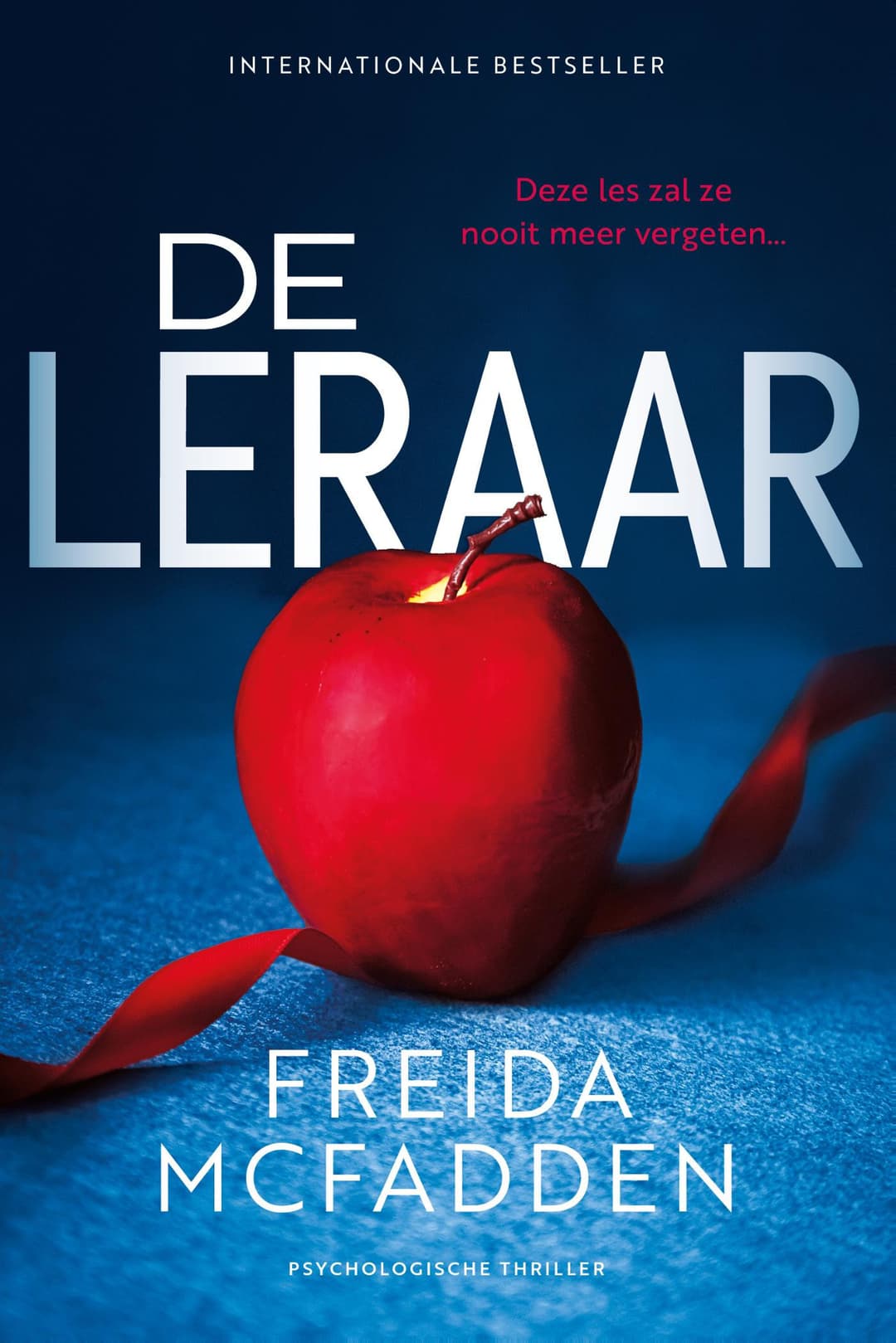 Couverture de De leraar: Deze les zal ze nooit vergeten..