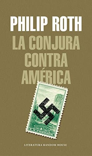 Couverture de La conjura contra América