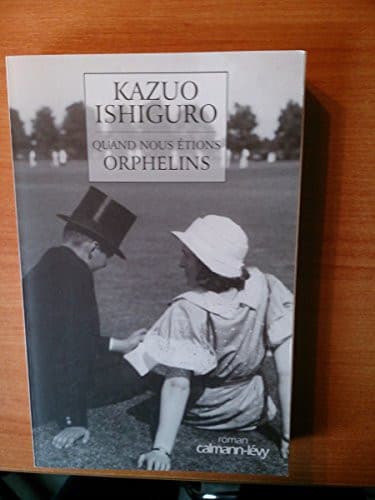 Couverture de Quand nous étions orphelins: roman