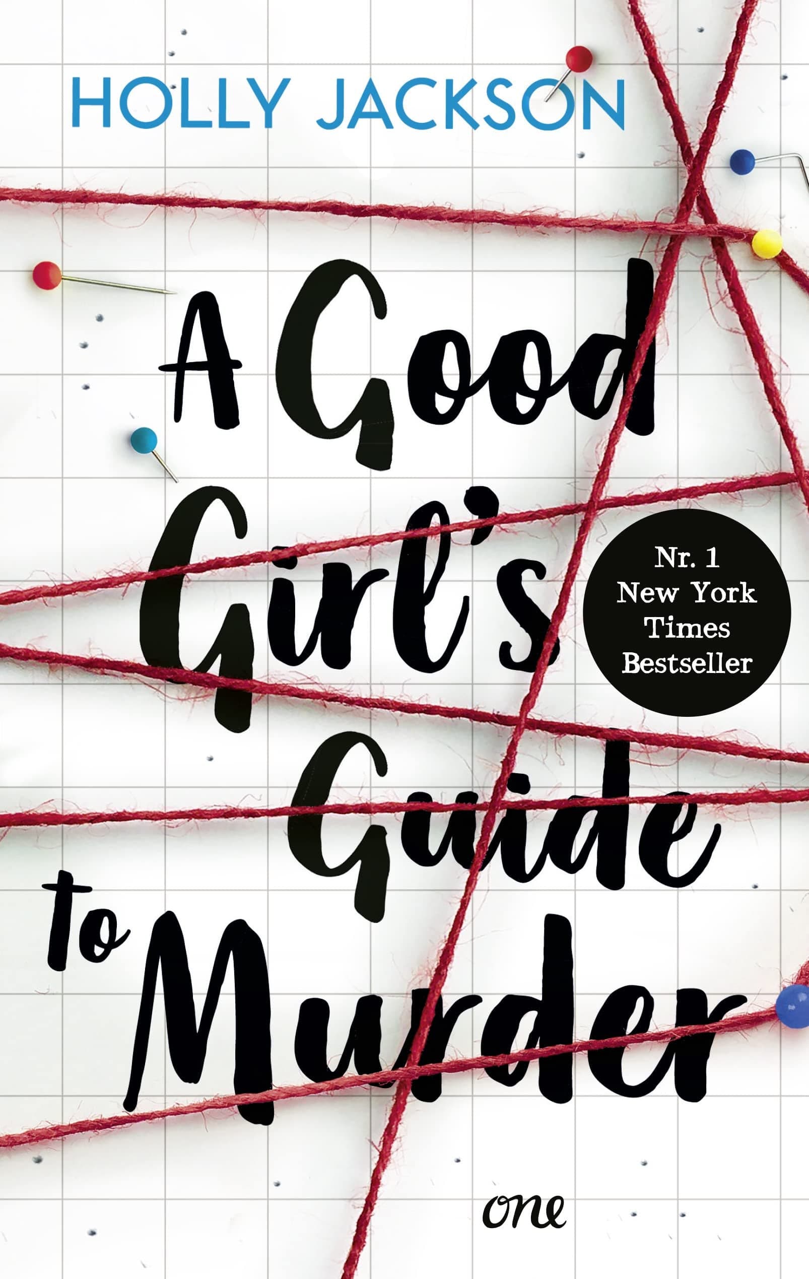 Couverture de A good girl’s guide to murder