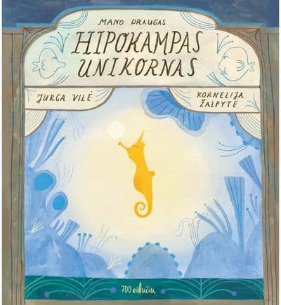 Mano draugas Hipokampas Unikornas cover