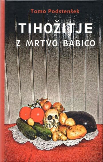 Tihožitje z mrtvo babico